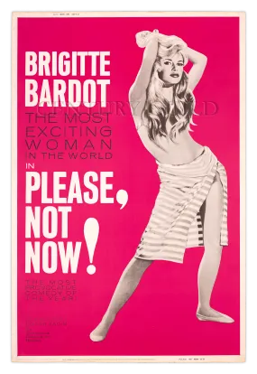Please, Not Now! Brigitte Bardot drive-in film poster, 1961